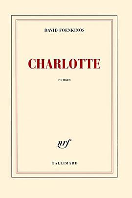 Charlotte - Prix Renaudot et Goncourt des lycéens  2014