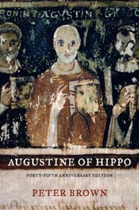 Augustine of Hippo (Faber and Faber 1975)