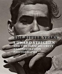 The Bitter Years (Distributed Art Publishers (DAP) 2012)