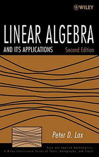 Linear Algebra and Its Applications (Wiley-Blackwell 2007)
