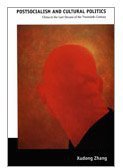 Postsocialism and Cultural Politics (Duke University Press Books 2008)