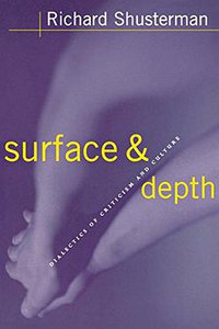 Surface and Depth (Cornell University Press 2002)