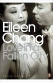 Love in a Fallen City (Penguin Classics 2007)
