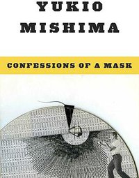 Confessions of a Mask (New Directions 1958)