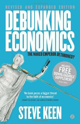 Debunking Economics - Revised and Expanded Edition