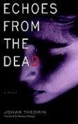 Echoes from the Dead (2008)