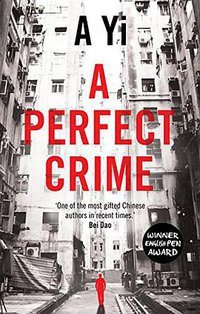A Perfect Crime (Oneworld Publications 2015)