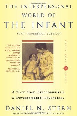 The Interpersonal World Of The Infant A