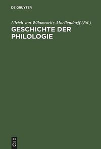 Geschichte der Philologie (K.G. SAUR VERLAG 1998)