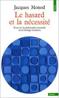 Le Hasard et la Nécessité (门槛出版社 1973)