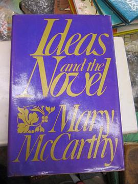 Ideas and the Novel (Northcliffe lecture)