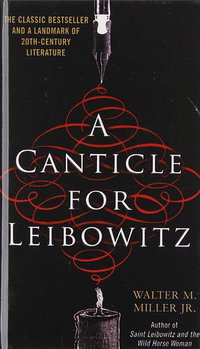 A Canticle for Leibowitz (Paw Prints 2008)