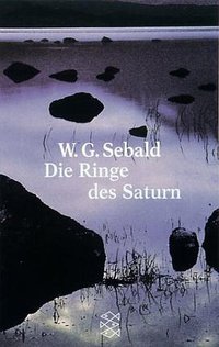 Die Ringe des Saturn (Fischer (Tb.), Frankfurt 2002)