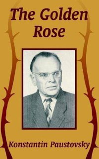 The Golden Rose (University Press of the Pacific 2003)