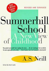 Summerhill School (St. Martin's Griffin 1995)