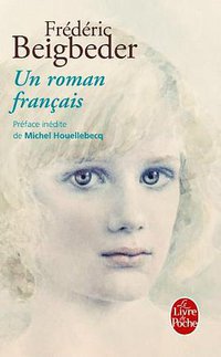 Un Roman Francais (Le Livre de Poche 2010)