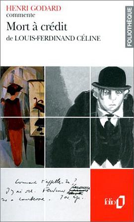 Mort à crédit de Louis-Ferdinand Céline