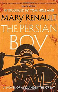 The Persian Boy (Virago 2014)