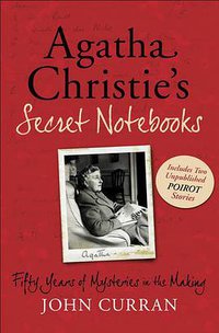 Agatha Christie's Secret Notebooks (HarperCollins 2010)