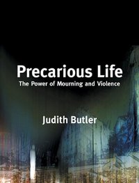 Precarious Life (Verso 2006)