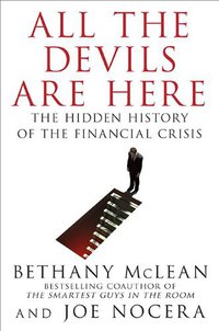 All the Devils Are Here (Portfolio Hardcover 2010)