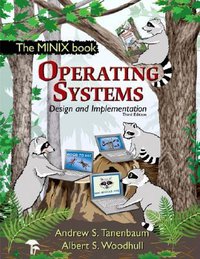 Operating Systems Design and Implementation, 3/E (Pearson 2006)