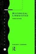 Historical Linguistics (Routledge 1993)