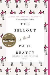 The Sellout (Picador 2016)