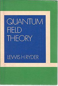 Quantum Field Theory (劍橋大學出版社 1986)