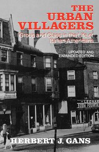 Urban Villagers (The Free Press (Macmillan Co., Inc.) 1982)