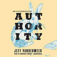 Authority (Audiobook) (Blackstone Audio, Inc. 2014)