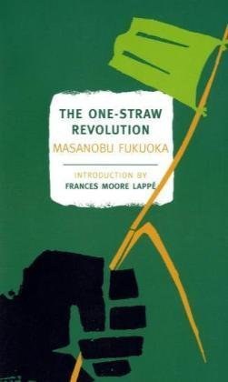 The One-Straw Revolution