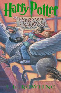 Harry Potter and the Prisoner of Azkaban（哈里波特与阿兹卡班的囚徒） (Bloomsbury Publishing PLC)