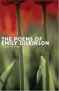 The Poems of Emily Dickinson (Belknap Press of Harvard University Press 1999)