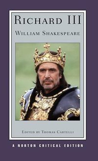 Richard III (W. W. Norton & Company 2008)