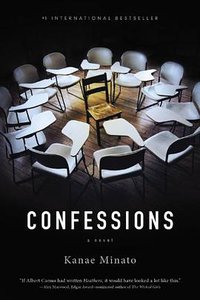 Confessions (Mulholland Books 2014)