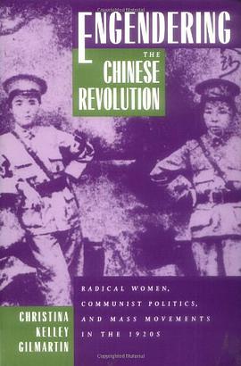 Engendering the Chinese Revolution
