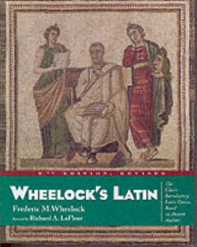 Wheelock's Latin, 6th Revised Edition