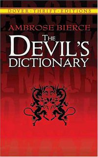 The Devil's Dictionary (Dover Publications 1993)