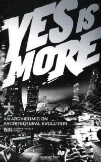 Yes Is More (Taschen 2009)