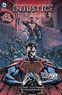 Injustice: Gods Among Us: Year Two Vol. 1 (DC Comics 2015)