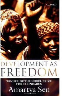Development as Freedom (Oxford University Press 2001)