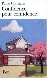 Confidence pour confidence (加利瑪出版社 2000)