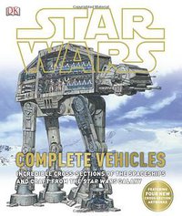 Star Wars Complete Vehicles (Dorling Kindersley Publishers Ltd 2013)