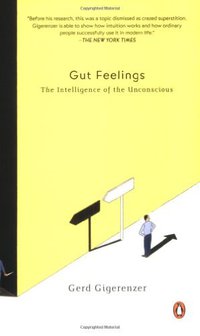 Gut Feelings (Penguin Books 2008)