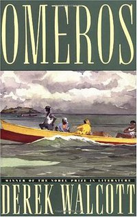 Omeros (Farrar, Straus and Giroux 1992)