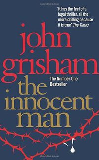 The Innocent Man (2007)