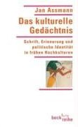 Das kulturelle Gedächtnis (C.H.Beck 1992)