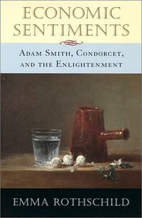 Economic Sentiments (Harvard University Press 2002)