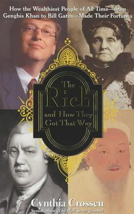 The Rich and How They Got That Way